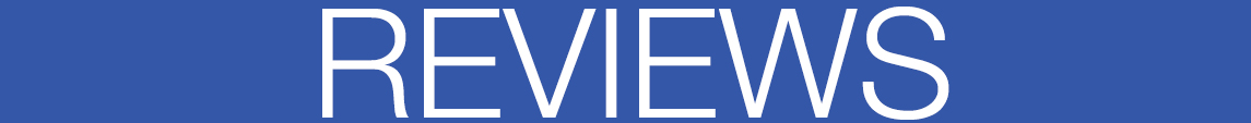 REVIEWS REVIEWS